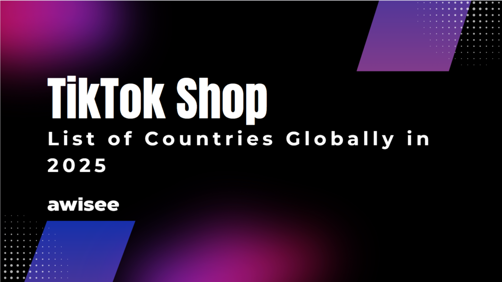 TikTok shop countries list