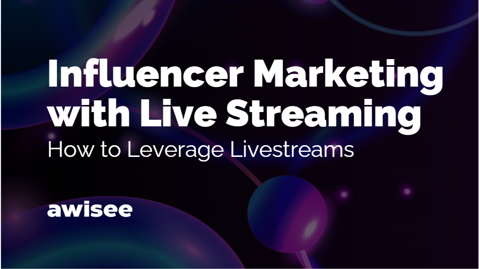 Influencer Marketing for Live Streaming