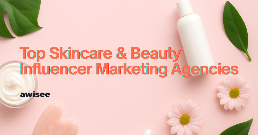 Alt="Beauty Influencer Marketing Agencies"