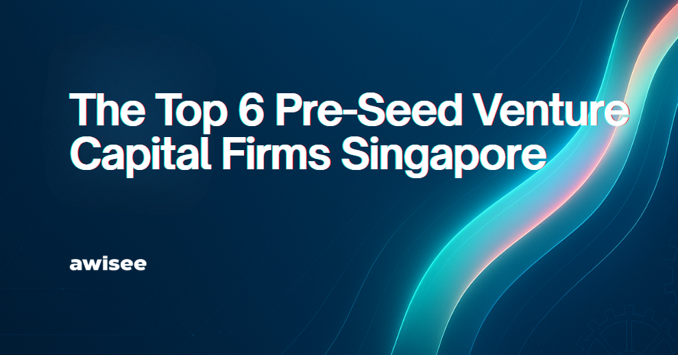 Alt="Pre-Seed Venture Capital Firms Singapore"
