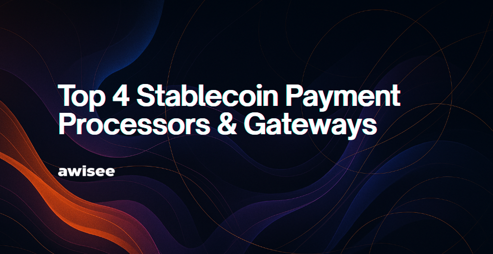 Alt="Stablecoin Payment Processors & Gateways"