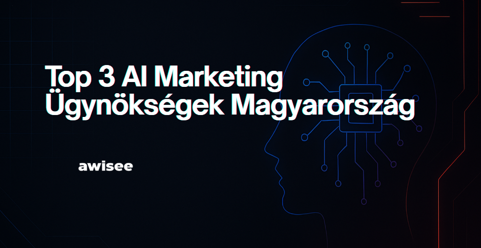 Alt="AI Marketing Ügynökségek Magyarország"