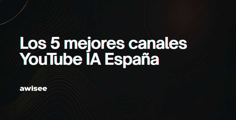 Alt="canales YouTube IA España"