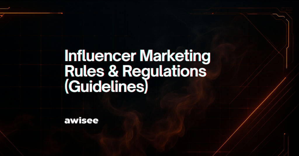 Alt="influencer marketing rules regulations"