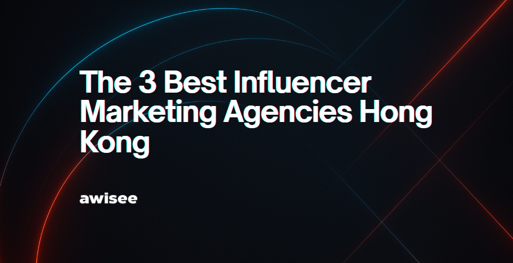Alt="Influencer Marketing Agencies Hong Kong"