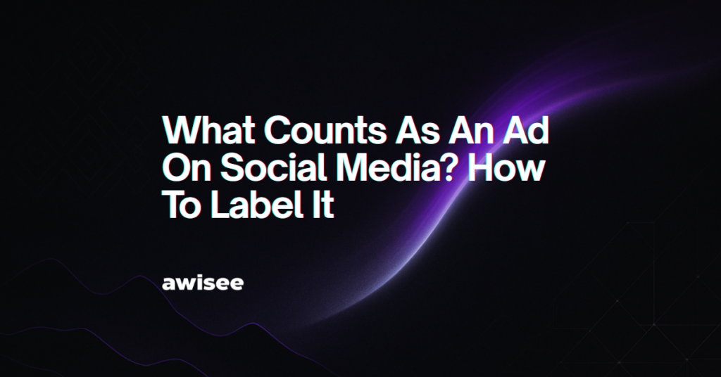 Alt="what counts as an ad on social media"