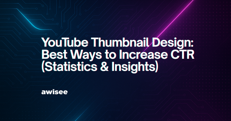 YouTube Thumbnail Best Practices & Statistics: Best Ways to Increase ...